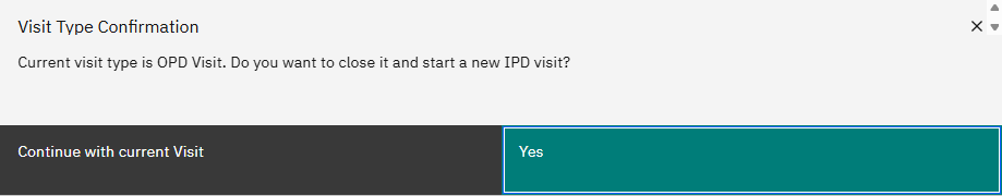 Bed assignment and IPD visit start